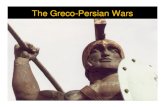The Greco-Persian Wars - WordPress.com€¦ · The Greco-Persian Wars. Behistun Inscription 1) I am Darius, the great king, king of kings, the king of Persia, the king of countries,