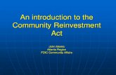 CRA 101: An introduction to the Community Reinvestment Act...An introduction to the Community Reinvestment Act John Meeks Atlanta Region FDIC Community Affairs . What is the CRA? CRA