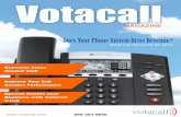 Votacalldigital.leadmagz.com › publications › votacall › magazine... · implement business altering solutions have lead to our success and the success of our customers. The