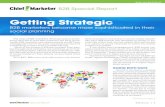Getting Strategic - Chief Marketer€¦ · Getting Strategic B2B marketers become more sophisticated in their social planning ... which enables real-time video on Twitter, could be