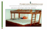 PUNTA BANDA BUNK BEDS - Forever Redwood · 2020-01-08 · PUNTA BANDA BUNK BEDS II. SPECIFICATIONS A. Dimensions & Drawings All beds are 76"H total to the top of the safety railings,