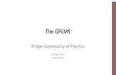 The GPLMS · Four Pillars of the GPLMS Strategy 5 1. Measuring literacy and raising expectations 1.1 Annual National Assessments 1.2 Common Assessments 2. Strengthening the teaching