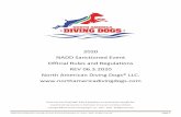 2020 NADD Sanctioned Event Official Rules and Regulations ...€¦ · North America Diving Dogs (hereby known as NADD) is an independent governing body located in North ... Vet note