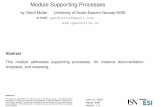Module Supporting Processes - gaudisite.nl › ModuleSupportingProcessesSlides.pdf · Module Supporting Processes by Gerrit Muller University of South-Eastern Norway-NISE e-mail: