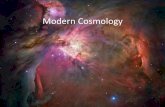 Modern Cosmology - fpubio.comfpubio.com/kunz/hist_phil_science/hps_resources... · Does modern "big bang" cosmology encourage or discourage belief in "creation" or God? “At the