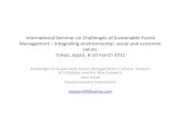International Seminar on Challenges of Sustainable Forest Management … · 2013-10-18 · International Seminar on Challenges of Sustainable Forest Management – Integrating environmental,