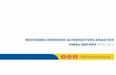 MIDTOWN CORRIDOR ALTERNATIVES ANALYSIS FINAL …The Midtown Corridor Alternatives Analysis (AA) evaluated the benefits, costs, and impacts of implementing a transitway in the Midtown