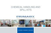 Chemical Handling and Spill Kits - Microsoftmel0207lsprod.blob.core.windows.net › uploads... · CHEMICAL HANDLING AND SPILL KITS ... If you need advice regarding the safe disposal