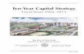 FY 2004 Ten-Year Capital Strategy - City of New York · Mass Transit $0.8 Education $9.9 Administration of Justice $3.1 Housing & Development $4.5 The Ten-Year Capital Strategy 2004-2013