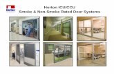 Horton ICU/CCU Smoke & Non-Smoke Rated Door Systems · Profiler-ICU Single Slide Door System ... interlocking Hollow extrusion sloppy operation O N L Y 2 - ... Microsoft PowerPoint