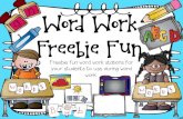 Word Work Freebie Fun - OKALOOSA SCHOOLS€¦ · Word Work Freebie Fun Freebie fun word work stations for your students to use during word work. Bananagrams Directions: Using the