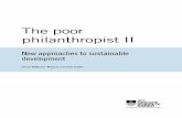 The poor philanthropist The poor philanthropist II: New approaches to sustainable development Written