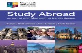 Study Abroad - Maynooth University › sites › default... · All undergraduate students at Maynooth University have the opportunity to study abroad as part of their degree. The