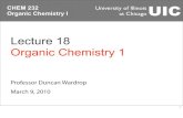Organic Chemistry I University of Illinois at Chicago UICramsey1.chem.uic.edu › chem232 › page7 › files › Chem 232 Lecture 18.pdfUniversity of Illinois UIC at Chicago CHEM