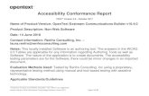 Accessibility Conformance Report - OpenText€¦ · Accessibility Conformance Report ... Notes: This locally installed Software is an authoring tool. The answers in the WCAG 2.0 Tables