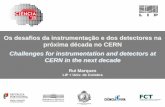 Os desafios da instrumentação e dos detectores na próxima ... › 2016 › files › 05_1130_33_CM_SA_Rui Marques.pdfCOMPASS DCS Technicalities • WinCCOA (PVSS) distributed system