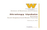2018 OBF Strategy Update - Branding and Master Plan ...wmich.edu/sites/default/files/attachments/u327/2018... · Strategy Update Branding South Neighborhood Master Planning February