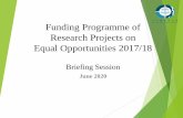 Funding Programme of Research Projects on Equal ... › EOC › Upload › UserFiles › File... · progress and/ or research reports Follow-up activities for stakeholders, e.g. workshops,
