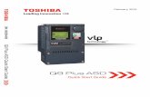 Q9 Plus ASD QSG - toshiba.comThe Q9 Plus ASD is a very powerful tool, yet surprisingly simple to operate. The user-friendly Electronic Operator Interface (EOI) of the Q9 Plus ASD has