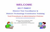 2017 NJDOE PARCC DTC Training - Part 1 - New Jersey · 2017 PARCC District Test Coordinator Training Slides * Table of Topics Slides* Welcome 1-4 Broadcasts & Contact Information