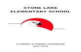 STONE LAKE ELEMENTARY SCHOOL · Welcome to Stone Lake Elementary School for the 2017-2018 school year. We are looking forward to having another Awesome year. At Stone Lake we love