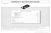 DOMINO’S NUTRITION GUIDE · 2019-08-15 · Domino’s chooses its ingredients on the basis of safety, taste and nutritional content to bring consumers what they want. Domino’s