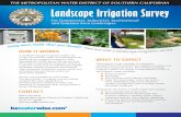 Landscape Irrigation Survey Flyer web · 2016-09-22 · Landscape Irrigation Survey THE METROPOLITAN WATER DISTRICT OF SOUTHERN CALIFORNIA CONTACT Diane Harrelson Metropolitan Water