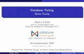 Database Tuning - Query Tuning - Uni Salzburg · 2020-03-02 · A) Equivalence Transformation Equivalenceof relational algebra expressions: equivalentif they generate the same set