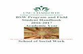 2016-17 BSW student handbook final - School of Social Work · 2017-11-10 · BSW Program and Field Student Handbook ... UNC Charlotte graduates are employed in areas such as family