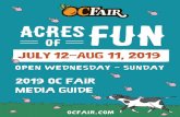 As of 5/27/19. This information is ... - Orange County Fair€¦ · 48 percent call Orange County home. Women outnumber men, 58 percent to 42 percent. The average age of Fairgoers