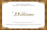 Announcements Sunday, January 8, 20172017/01/08  · Announcements Sunday, January 8, 2017 Core Values: Love, Compassionate, Faithfulness, Commitment, Integrity, Accountability, and