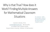 Why is that True? How does it Work? Finding …Why is that True? How does it Work? Finding Multiple Answers for Mathematical Classroom Situations Connie S. Schrock, Ph.D. cschrock@emporia.edu,