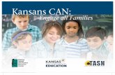 Kansans CAN - Amazon Web Services · The KSDE TASN Evaluation project, in collaboration with the Kansas Parent Information Resource Center, have designed a short family survey that