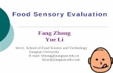Food Sensory Evaluation - jiangnan.edu.cnfse.jiangnan.edu.cn/__local/E/D7/94/70CEE1C8FB4904696AAE... · 2020-01-22 · Introduction to Food Sensory Science. Sensory Science (or Sensory