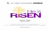 Easter Day - St. Luke's Episcopal Church Prescott, AZ · 2020-04-09 · Easter Day April 12, 2020 Our Mission: To know Christ and to make Christ known. Our Vision: To follow Christ’s