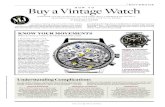 notebook Buy a Vintage Watch how to - Matthew Bain Inc. · 2010-04-06 · omega speedmaster ref. 2298 it’s not rare, but it is historical. “in 1969 the Speedmaster was the first