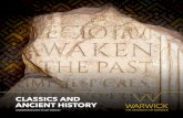 CLASSICS AND ANCIENT HISTORY · that brings Classics, ancient history, archaeology and classical civilisation to life. You can select modules that push the boundaries of the subject,