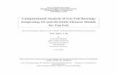 Computational Analysis of Gas Foil Bearings …...Computational Analysis of Gas Foil Bearings Integrating 1D and 2D Finite Element Models for Top Foil Research Progress Report to the