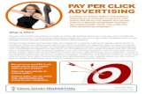 What is PPC? · Pay per click (PPC) advertising is a type of online advertising where you only pay when somebody clicks on your ads. It is an Internet advertising model you can use