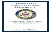 Committees’ Congressional Handbook · Committees Congressional Handbook 2 the authorized Committee funds or is incurred but not reimbursable under these regulations. 4. No campaign