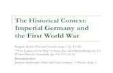 Imperial Germany and the First World Waracichope/Holocaust Imperial... · Imperial Germany and the First World War Bergen, Doris, War and Genocide , chap. 1 (p. 16-28) *“The Legacy