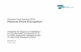 Payment Card Industry (PCI) Point-to-Point … › documents › P-ROV_MMS...Payment Card Industry (PCI) Point-to-Point Encryption Template for Report on Validation for use with P2PE