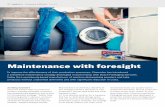 Maintenance with foresight · 2019-08-19 · Maintenance with foresight To improve the effectiveness of their production processes, Chemolux has introduced a preventive maintenance