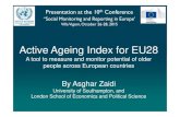 Active Ageing Index for EU28 - Tarki › sites › default › files › villavigoni › ...Active Ageing Index for EU28 A tool to measure and monitor potential of older people across