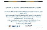 Center for Substance Abuse Prevention (CSAP) · The Substance Abuse and Mental Health Services Administration (SAMHSA) Center for Substance Abuse Prevention (CSAP) Division of State