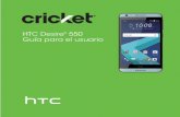 HTC Desire® 550 - Cricket Wireless · 2019-03-14 · Aplicaciones de Google 218 Conexiones de Internet Activar y desactivar la conexión de datos 220 Administrar el uso de datos