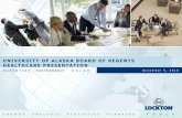 UNIVERSITY OF ALASKA BOARD OF REGENTS ... › files › benefits › U of Alaska_12_9_2010...in paid medical claims for last 12 month period (October 2009 to September 2010) −Hospitalization