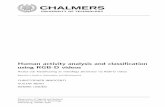 Human activity analysis and classification using RGB-D videospublications.lib.chalmers.se › records › fulltext › 219253 › 219253.pdf · Human activity analysis and classi