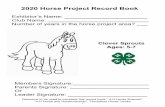 2020 Horse Project Record Book final - Welcome to St. Clair … · 2020-01-22 · 2020 Project Record Book Requirements Lets get started! Start date of book: ____/____/____ Name of