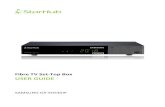 Fibre TV Set-Top Box USER GUIDE - StarHub · SAMSUNG FIBRE TV SET-TOP BOX GX-SH530IP USER GUIDE 7 SURROUND SOUND Where available, HD programmes are broadcasted with Dolby® Digital